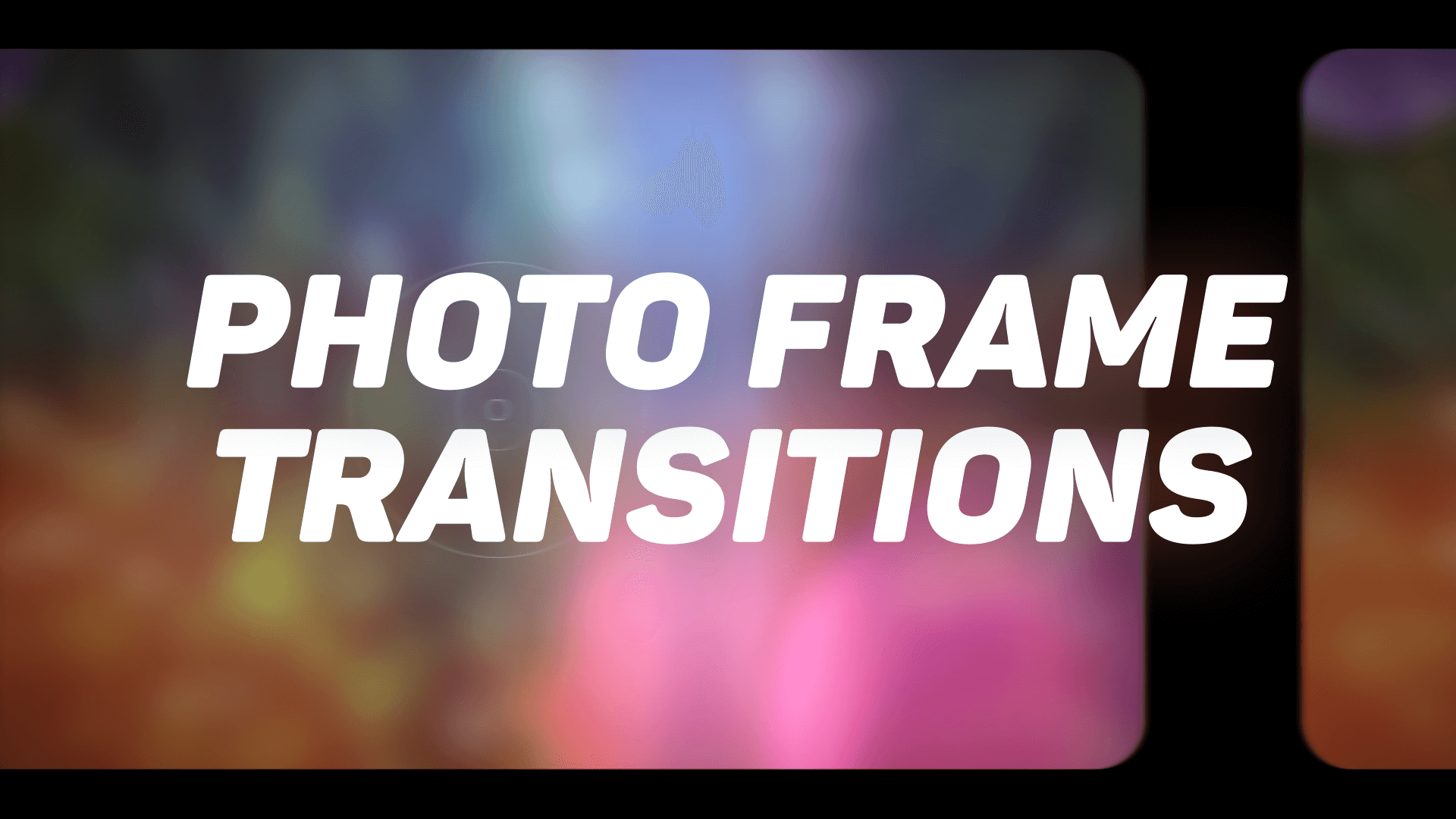 46 Photo Frame Transition Presets - Members Only – BjK Production